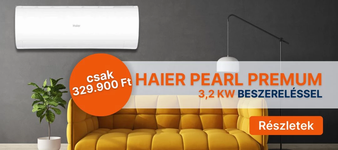 Haier Pearl Premium, 3,2 kW BESZERELÉSSEL csak 329.900 Ft!