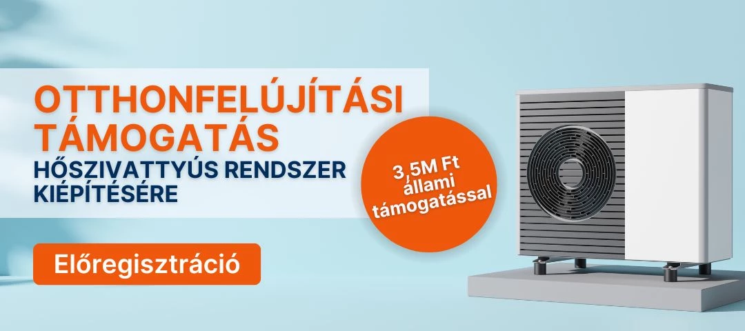 Otthonfelújítási támogatás hőszivattyú rendszer kiépítésésre